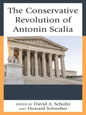 cover image of The Conservative Revolution of Antonin Scalia